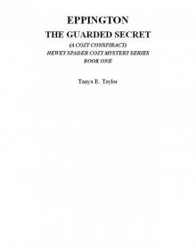 EPPINGTON: THE GUARDED SECRET