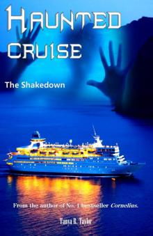 Haunted Cruise: The Shakedown