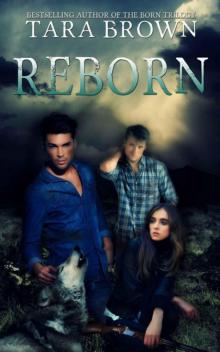 Reborn (Born Trilogy) Reborn (Born Trilogy)