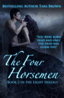 The Four Horsemen (The Light Series) The Four Horsemen (The Light Series)