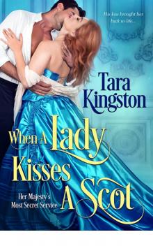 When a Lady Kisses a Scot (Her Majesty's Most Secret Service)