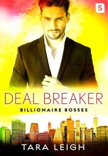Deal Breaker: Billionaire Bosses
