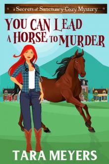 You Can Lead a Horse to Murder