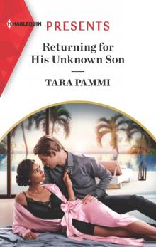 Returning for His Unknown Son Returning for His Unknown Son