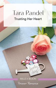 Trusting Her Heart Trusting Her Heart