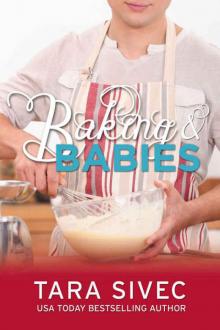 Baking and Babies Baking and Babies
