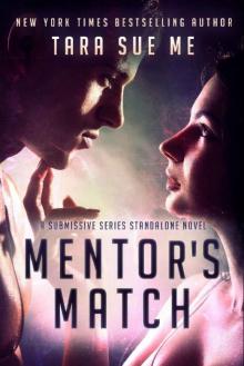 Mentor's Match: A Submissive Series Standalone Novel