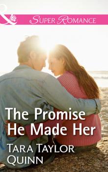 The Promise He Made Her