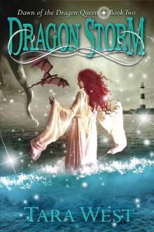Dragon Storm (Dawn of the Dragon Queen Book 2) Dragon Storm (Dawn of the Dragon Queen Book 2)
