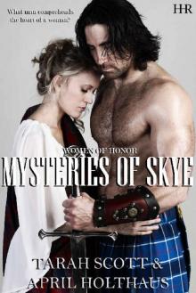Mysteries of Skye (Women of Honor Book 3) Mysteries of Skye (Women of Honor Book 3)
