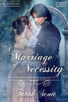 A Marriage of Necessity A Marriage of Necessity