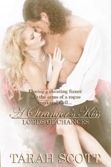 A Stranger's Kiss (Lords of Chance Book 2)
