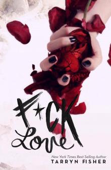 F*ck Love F*ck Love