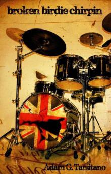 Broken Birdie Chirpin