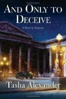 And Only to Deceive And Only to Deceive