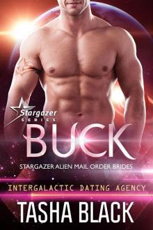 Buck: Stargazer Alien Mail Order Brides (Book 11)