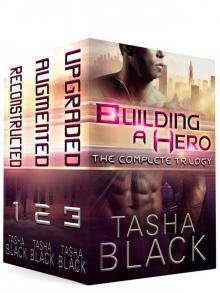 Building a Hero: The Complete Trilogy
