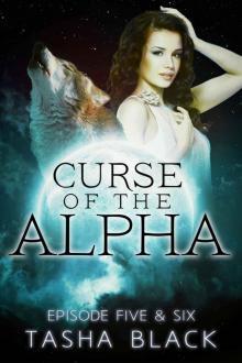 curse of the alpha - episode 05 & 06 curse of the alpha - episode 05 & 06
