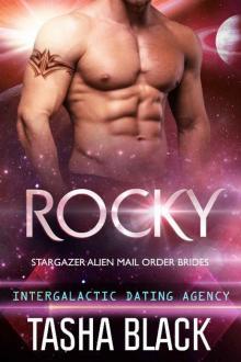 Rocky: Stargazer Alien Mail Order Brides (Intergalactic Dating Agency)