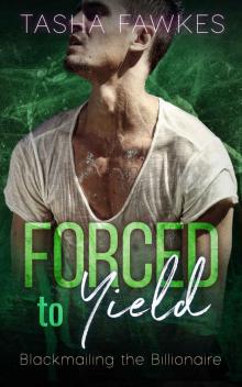 Forced to Yield
