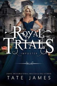 The Royal Trials: Imposter
