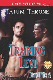 Training Levi [Hard Hits 4] (Siren Publishing Classic ManLove)
