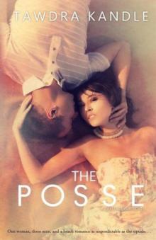The Posse The Posse