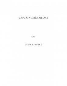 Captain Dreamboat Captain Dreamboat