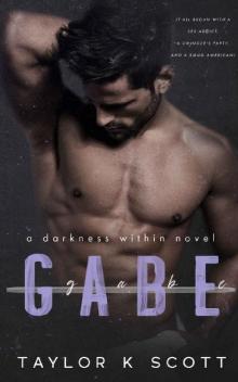 Gabe (The Darkness Within Book 2)