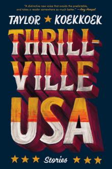 Thrillville, USA: Stories Thrillville, USA: Stories