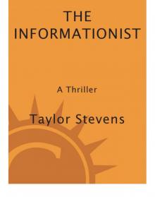 The Informationist: A Thriller The Informationist: A Thriller