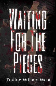 Waiting for the Pieces (Gravity Hill Book 1)