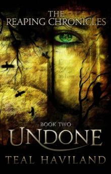 Undone (The Reaping Chronicles Book 2)