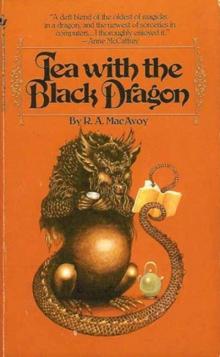 R. A. MacAvoy - Black Dragon 01