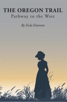 The Oregon Trail