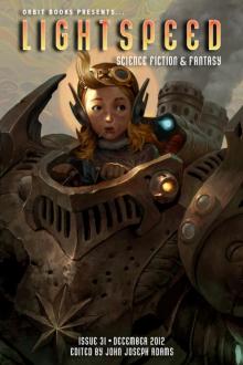 Lightspeed Magazine Issue 31