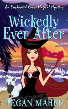 Wickedly Ever After Wickedly Ever After