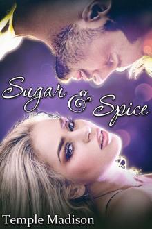 Sugar and Spice Sugar and Spice