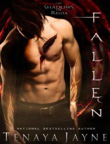 Fallen: A Paranormal Romance Novel (Shadows Of Regia Book 1)