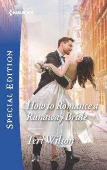 How to Romance a Runaway Bride How to Romance a Runaway Bride