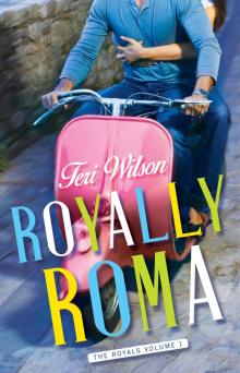 Royally Roma Royally Roma