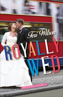 Royally Wed Royally Wed
