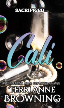 Cali: Sacrificed (Angels Halo MC Next Gen Book 11)