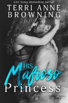 His Mafioso Princess His Mafioso Princess