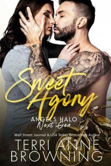 Sweet Agony (Angels Halo MC Next Gen Book 2) Sweet Agony (Angels Halo MC Next Gen Book 2)