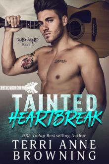 Tainted Heartbreak (Tainted Knights Book 3) Tainted Heartbreak (Tainted Knights Book 3)