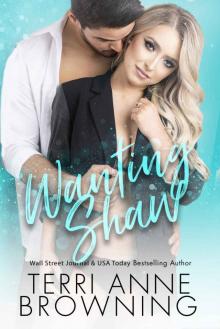 Wanting Shaw (Rockers' Legacy Book 5) Wanting Shaw (Rockers' Legacy Book 5)