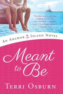 Meant to Be Meant to Be