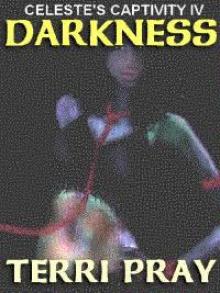 Darkness Darkness