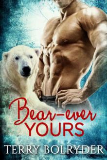 Bear-ever Yours: BBW Bear Shifter (BWWM) Romance Standalone